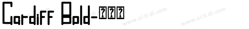 Cardiff Bold字体转换